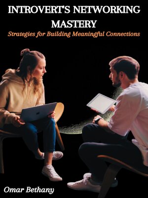 cover image of INTROVERT'S NETWORKING MASTERY